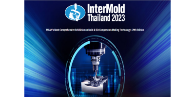 2023年泰国国际模具展览会INTERMOLD